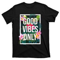 Vintage Good Vibes Only Flower Positive Motivation T-Shirt