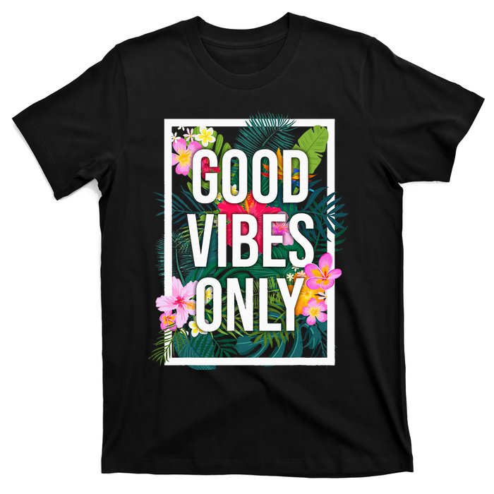 Vintage Good Vibes Only Flower Positive Motivation T-Shirt