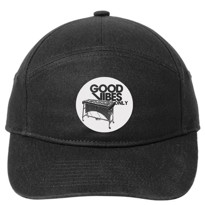 Vibraphone Good Vibes Only Vibraphonist & Marimba Player 7-Panel Snapback Hat