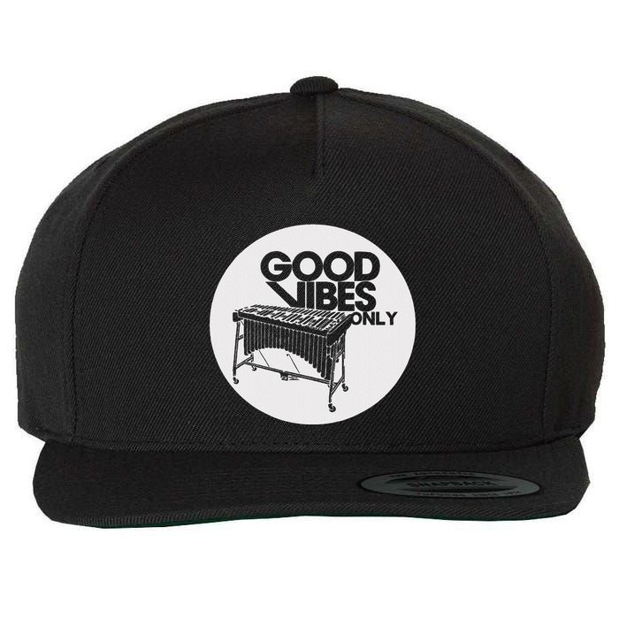 Vibraphone Good Vibes Only Vibraphonist & Marimba Player Wool Snapback Cap