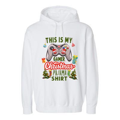 Video Gamer Xmas Grandson Gamer This Is My Christmas Pajama Gift Garment-Dyed Fleece Hoodie