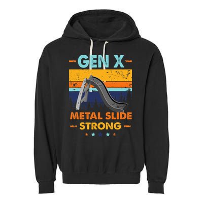 Vintage Gen X Generation Sarcasm Gen X Metalslide A Strong Garment-Dyed Fleece Hoodie