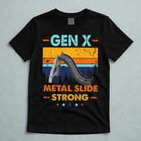 Vintage Gen X Generation Sarcasm Gen X Metalslide A Strong T-Shirt
