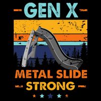 Vintage Gen X Generation Sarcasm Gen X Metalslide A Strong Toddler T-Shirt