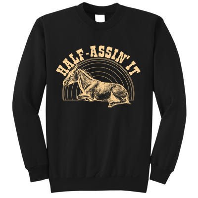 Vintage Half Assin It Mule Donkey Sweatshirt