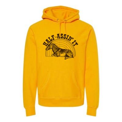 Vintage Half Assin It Mule Donkey Premium Hoodie