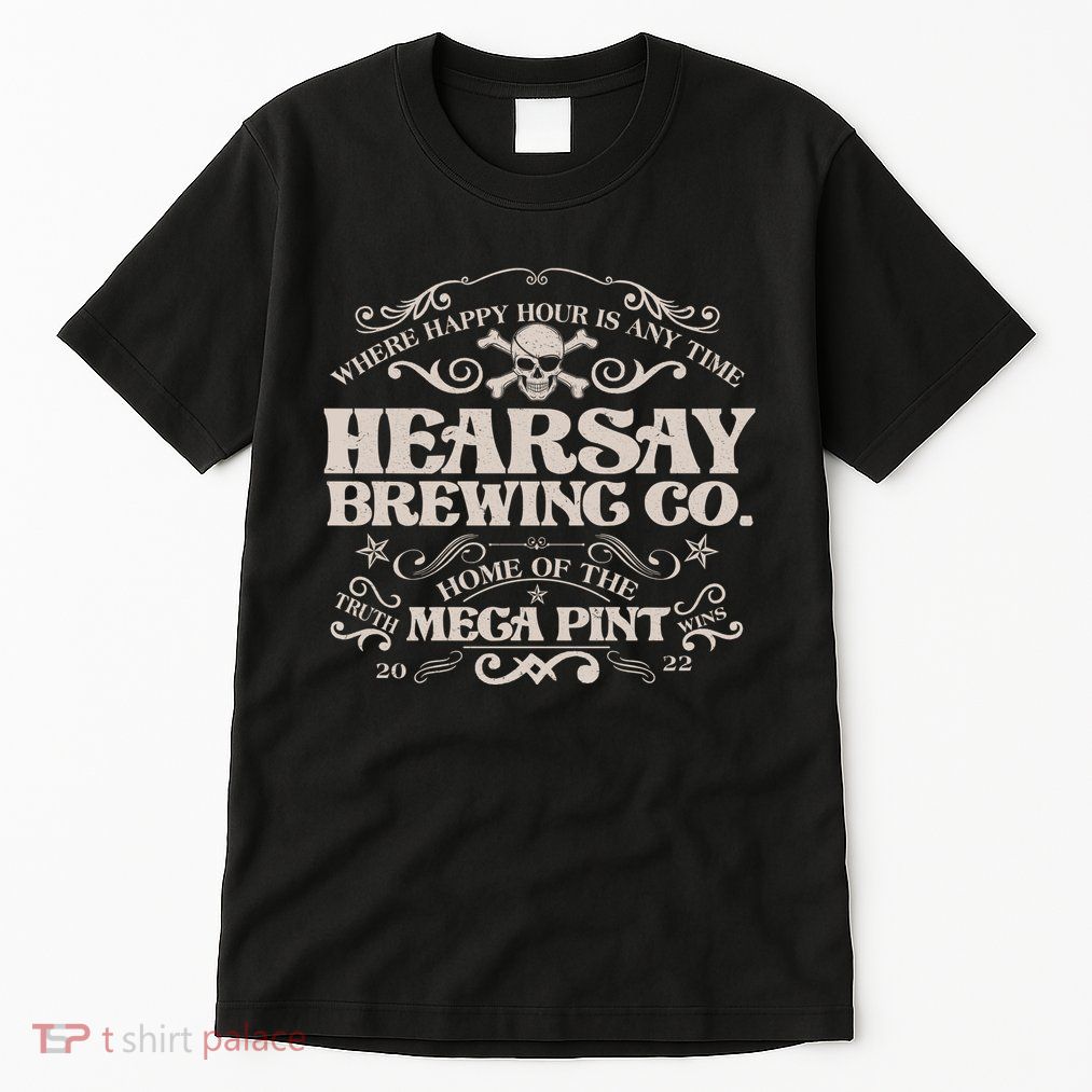 Vintage Hearsay Brewing Co. Where Happy Hour Is Any Time Tall T-Shirt