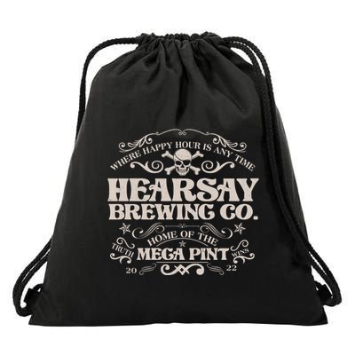 Vintage Hearsay Brewing Co. Where Happy Hour Is Any Time Drawstring Bag