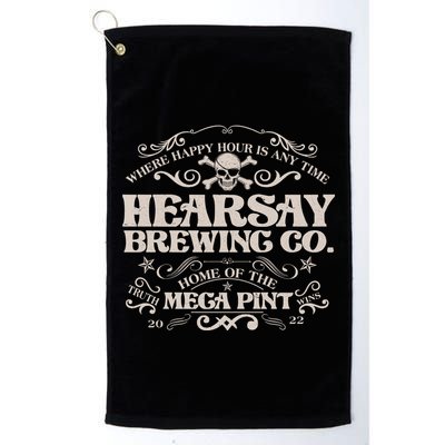 Vintage Hearsay Brewing Co. Where Happy Hour Is Any Time Golf Towel