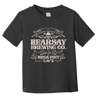 Vintage Hearsay Brewing Co. Where Happy Hour Is Any Time Toddler T-Shirt