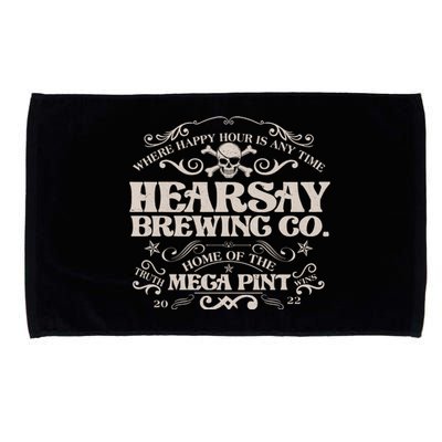 Vintage Hearsay Brewing Co. Where Happy Hour Is Any Time Microfiber Hand Towel