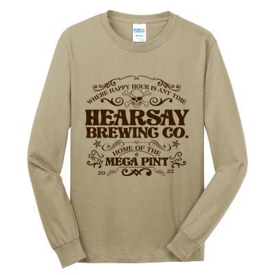 Vintage Hearsay Brewing Co. Where Happy Hour Is Any Time Tall Long Sleeve T-Shirt