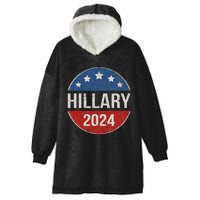 Vintage Hillary Clinton 2024 For President Election Campaign Hooded Wearable Blanket