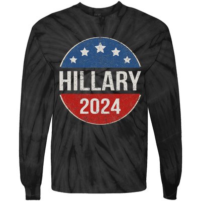 Vintage Hillary Clinton 2024 For President Election Campaign Tie-Dye Long Sleeve Shirt