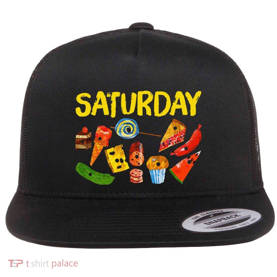 Very Hungry Caterpillar Saturday Fruits Birthday Teacher Flat Bill Trucker Hat