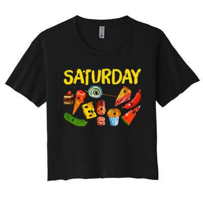 Very Hungry Caterpillar Saturday Fruits Birthday Teacher Women's Crop Top Tee