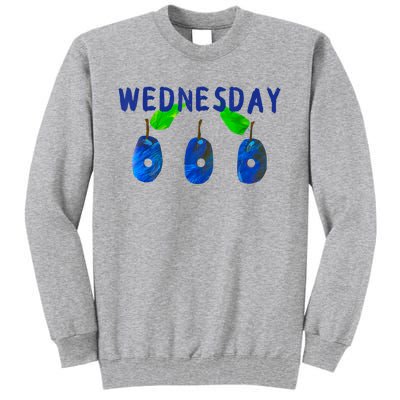 Very Hungry Caterpillar Wednesday Fruit Birthday Caterpillar Tall Sweatshirt