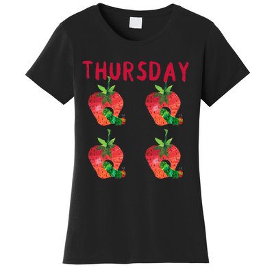 Very Hungry Caterpillar Thursday Fruits Birthday Caterpillar Women's T-Shirt