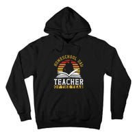 Vintage Homeschool Dad Teacher Of The Year Gift Father's Day Tall Hoodie