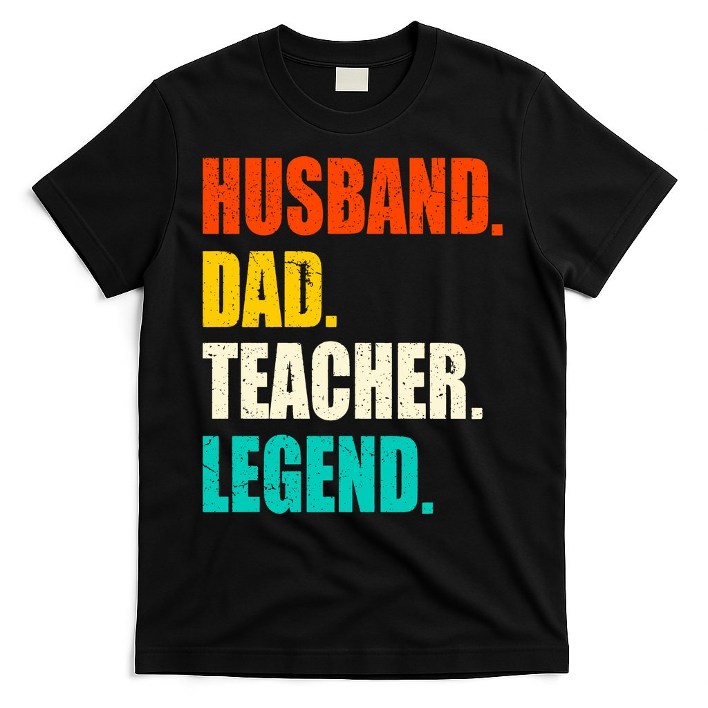 Vintage Husband Dad Teacher Legend Gift Father's Day T-Shirt