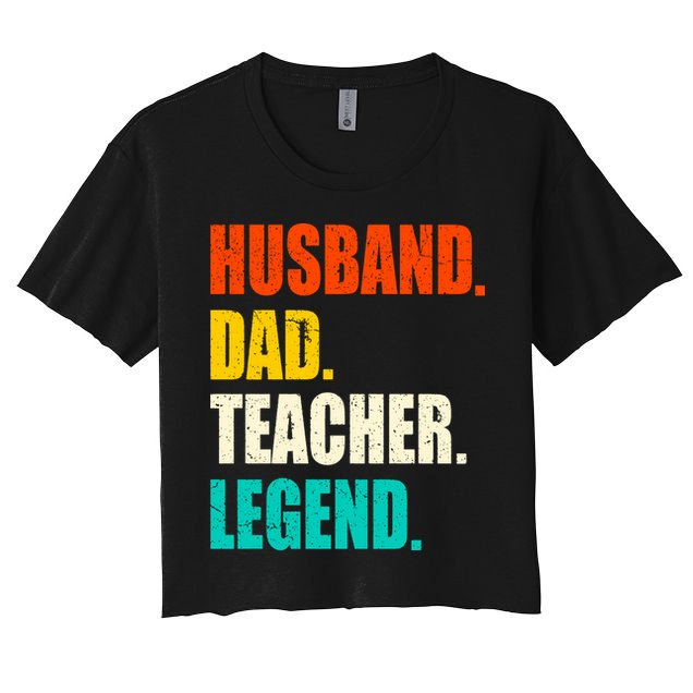 Vintage Husband Dad Teacher Legend Gift Father's Day Crop Top