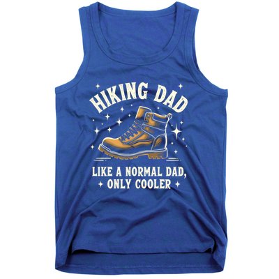 Vintage Hiking Dad Like A Normal Dad Only Cooler Meaningful Gift Tank Top