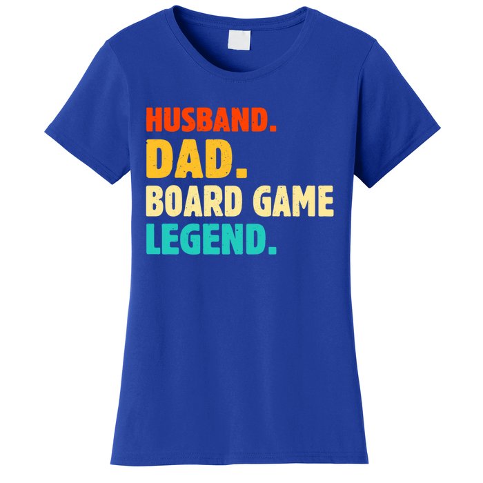 Vintage Husband Dad Board Game Legend Joke Funny Fathers Day Meaningful Gift Women's T-Shirt