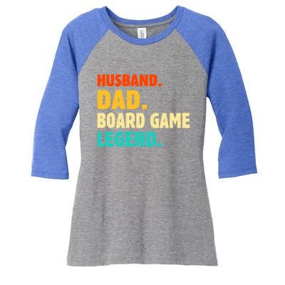 Vintage Husband Dad Board Game Legend Joke Funny Fathers Day Meaningful Gift Women's Tri-Blend 3/4-Sleeve Raglan Shirt