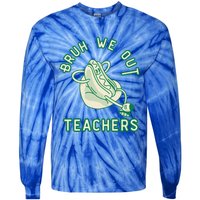 Vintage Hot Dog End Of Year Teacher Bruh We Out Teachers Gift Tie-Dye Long Sleeve Shirt