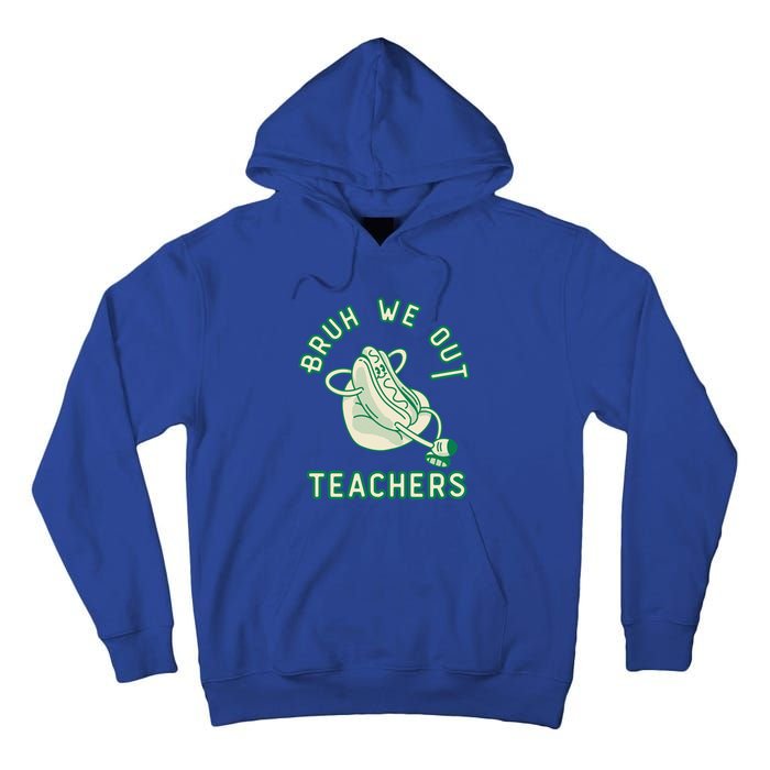 Vintage Hot Dog End Of Year Teacher Bruh We Out Teachers Gift Tall Hoodie