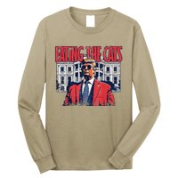 Vintage Humorous Funny Trump White House Eating The Cats Long Sleeve Shirt