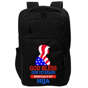 Veteran Hija For Proud Dad Mom Father Or Mother Gift Impact Tech Backpack