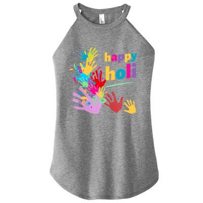 Vibrant Happy Holi Great Gift Women’s Perfect Tri Rocker Tank