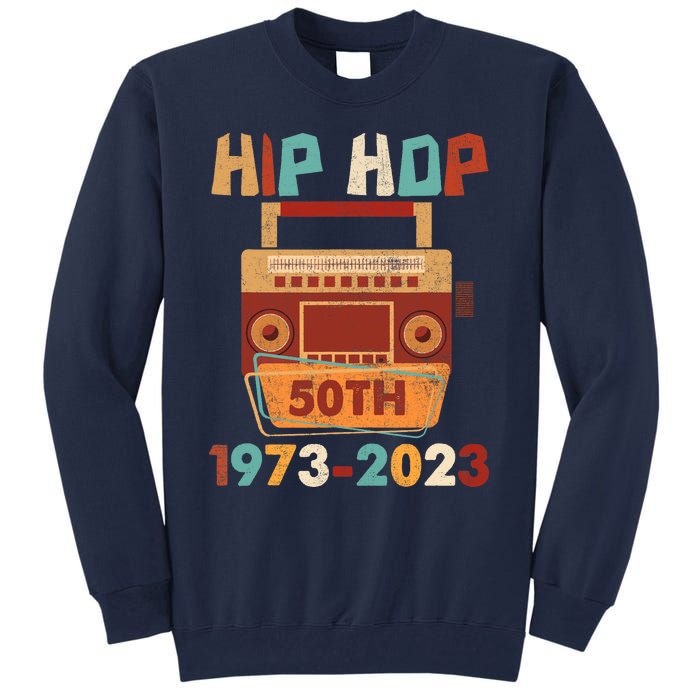 Vintage Hip Hop 50 Years Retro 50th Anniversary Celebration Tall Sweatshirt