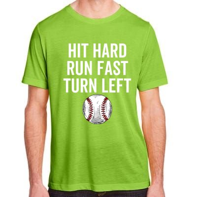 Vintage Hit Hard Run Fast Turn Left Baseball Funny Sport Gift Adult ChromaSoft Performance T-Shirt