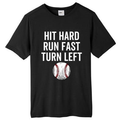 Vintage Hit Hard Run Fast Turn Left Baseball Funny Sport Gift Tall Fusion ChromaSoft Performance T-Shirt