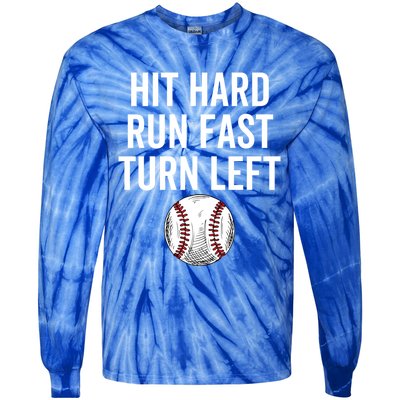 Vintage Hit Hard Run Fast Turn Left Baseball Funny Sport Gift Tie-Dye Long Sleeve Shirt