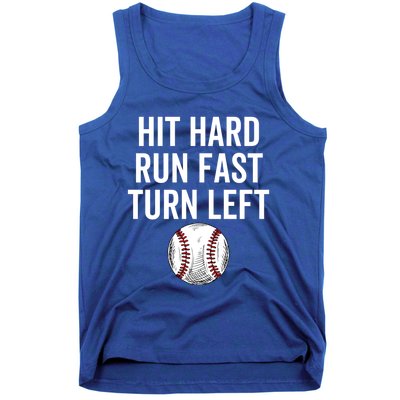 Vintage Hit Hard Run Fast Turn Left Baseball Funny Sport Gift Tank Top