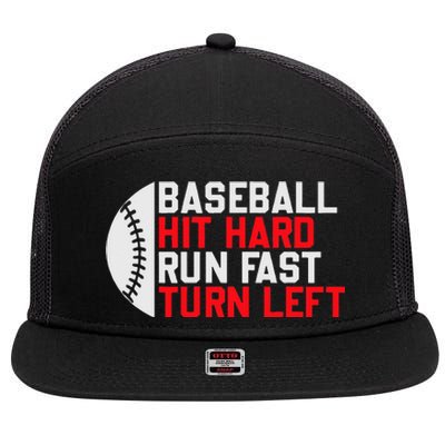 Vintage Hit Hard Run Fast Turn Left Baseball Funny Sport 7 Panel Mesh Trucker Snapback Hat