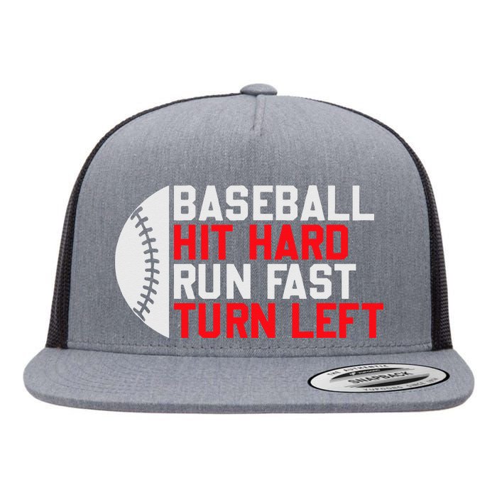 Vintage Hit Hard Run Fast Turn Left Baseball Funny Sport Flat Bill Trucker Hat