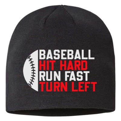 Vintage Hit Hard Run Fast Turn Left Baseball Funny Sport Sustainable Beanie