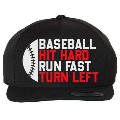 Vintage Hit Hard Run Fast Turn Left Baseball Funny Sport Wool Snapback Cap