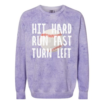 Vintage Hit Hard Run Fast Turn Left Baseball Funny Sport Colorblast Crewneck Sweatshirt