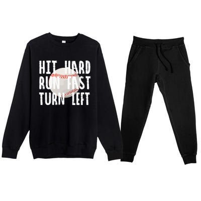 Vintage Hit Hard Run Fast Turn Left Baseball Funny Sport Premium Crewneck Sweatsuit Set