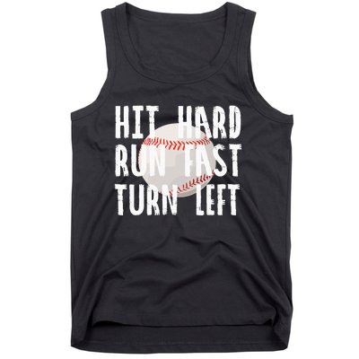 Vintage Hit Hard Run Fast Turn Left Baseball Funny Sport Tank Top