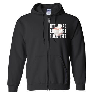 Vintage Hit Hard Run Fast Turn Left Baseball Funny Sport Full Zip Hoodie