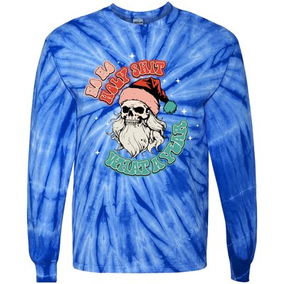 Vintage Ho Ho Holy Shit What A Year Funny Skeleton Christmas Funny Gift Tie-Dye Long Sleeve Shirt