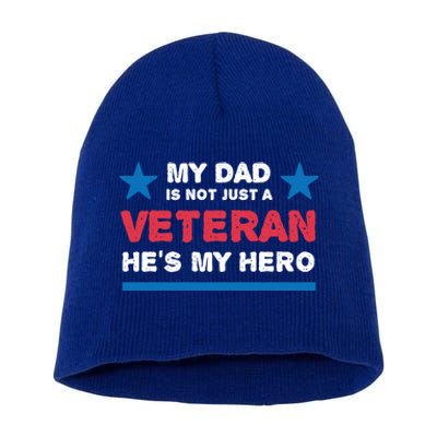 Veteran He Is My Dad Veterans Day Gift Short Acrylic Beanie