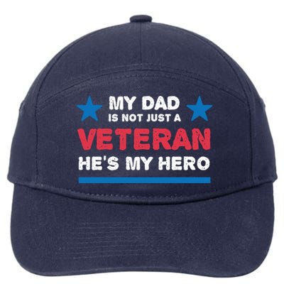 Veteran He Is My Dad Veterans Day Gift 7-Panel Snapback Hat