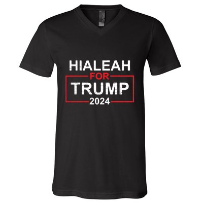 Vintage Hialeah Is Trump Country Hialeah For Trump 2024 V-Neck T-Shirt